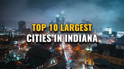 indiana biggest cities|indiana major cities.